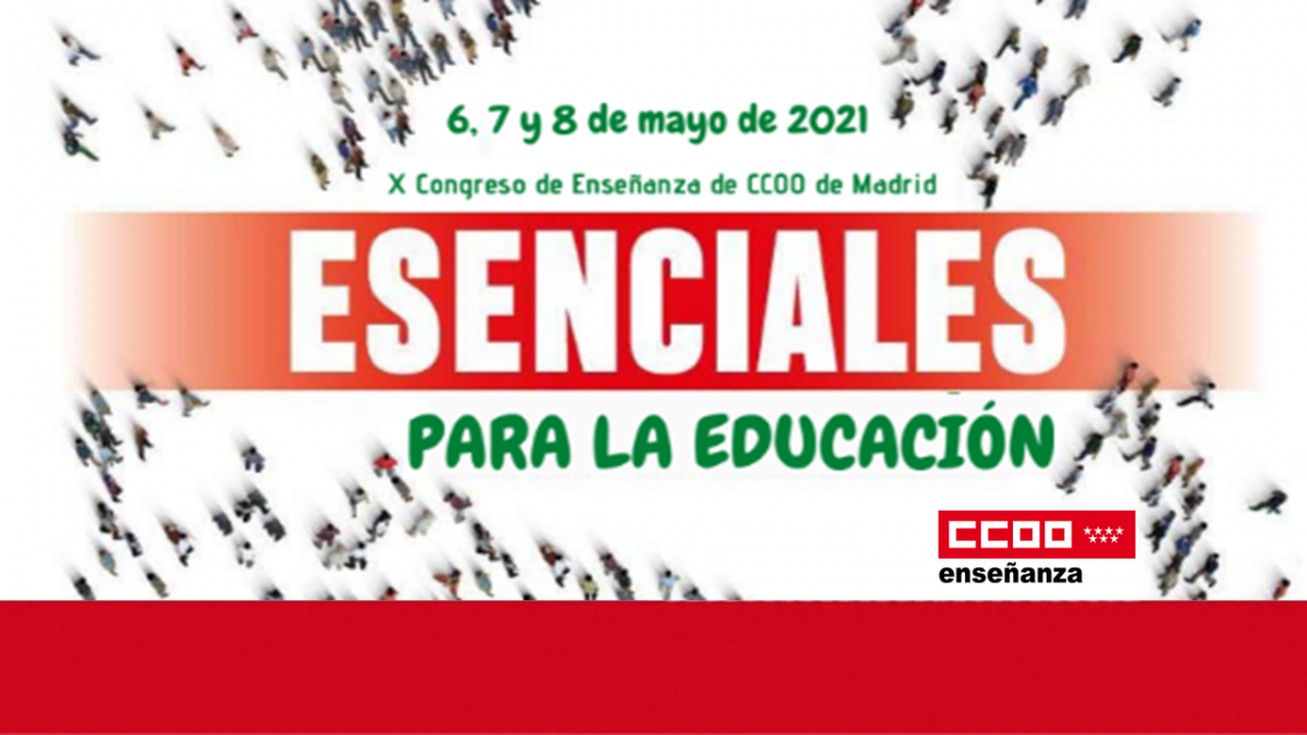 X Congreso de Enseanza de CCOO Madrid