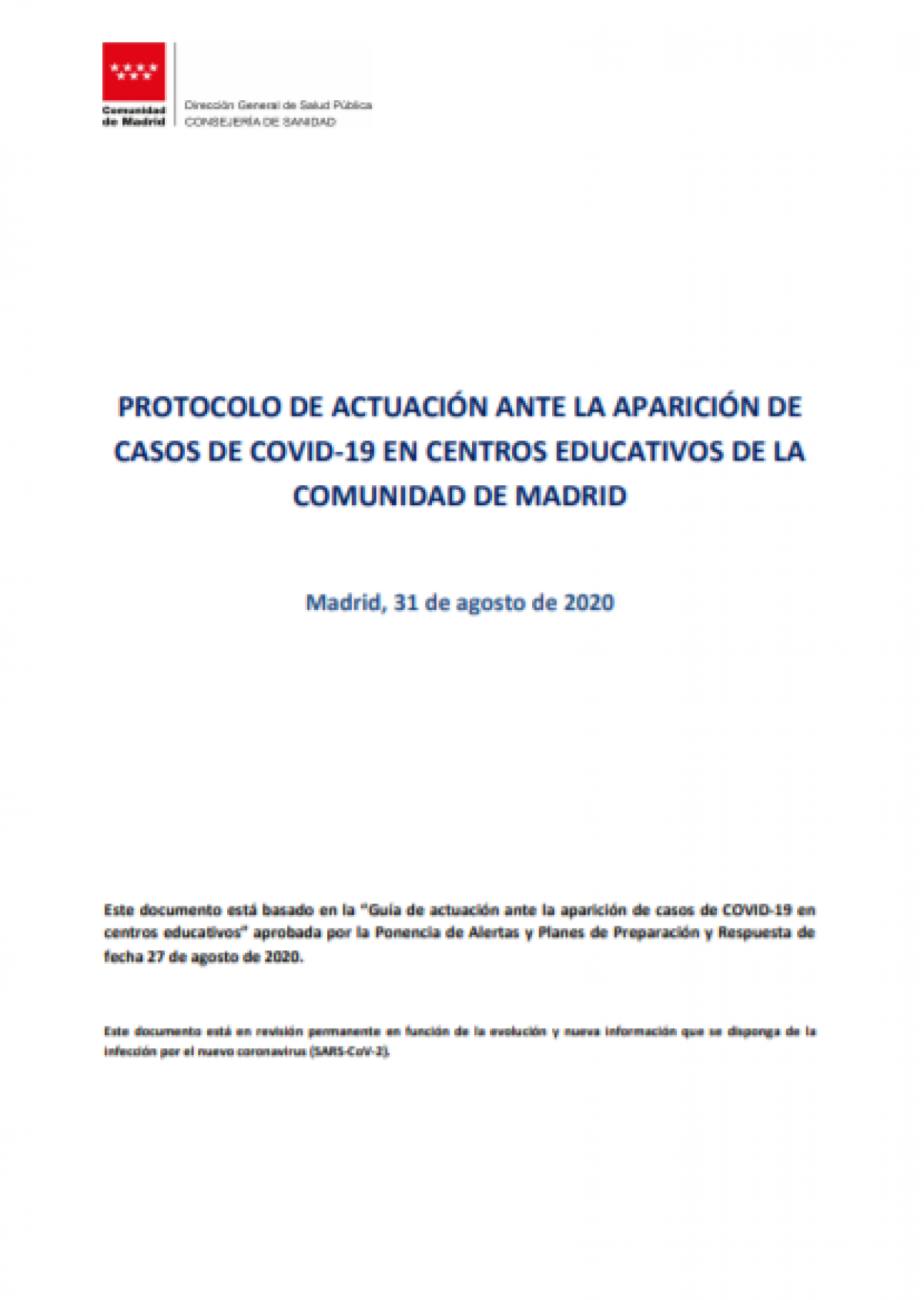 PROTOCOLO DE ACTUACIÓN ANTE LA APARICIÓN DE CASOS DE COVID-19 EN CENTROS EDUCATIVOS DE LA COMUNIDAD DE MADRID