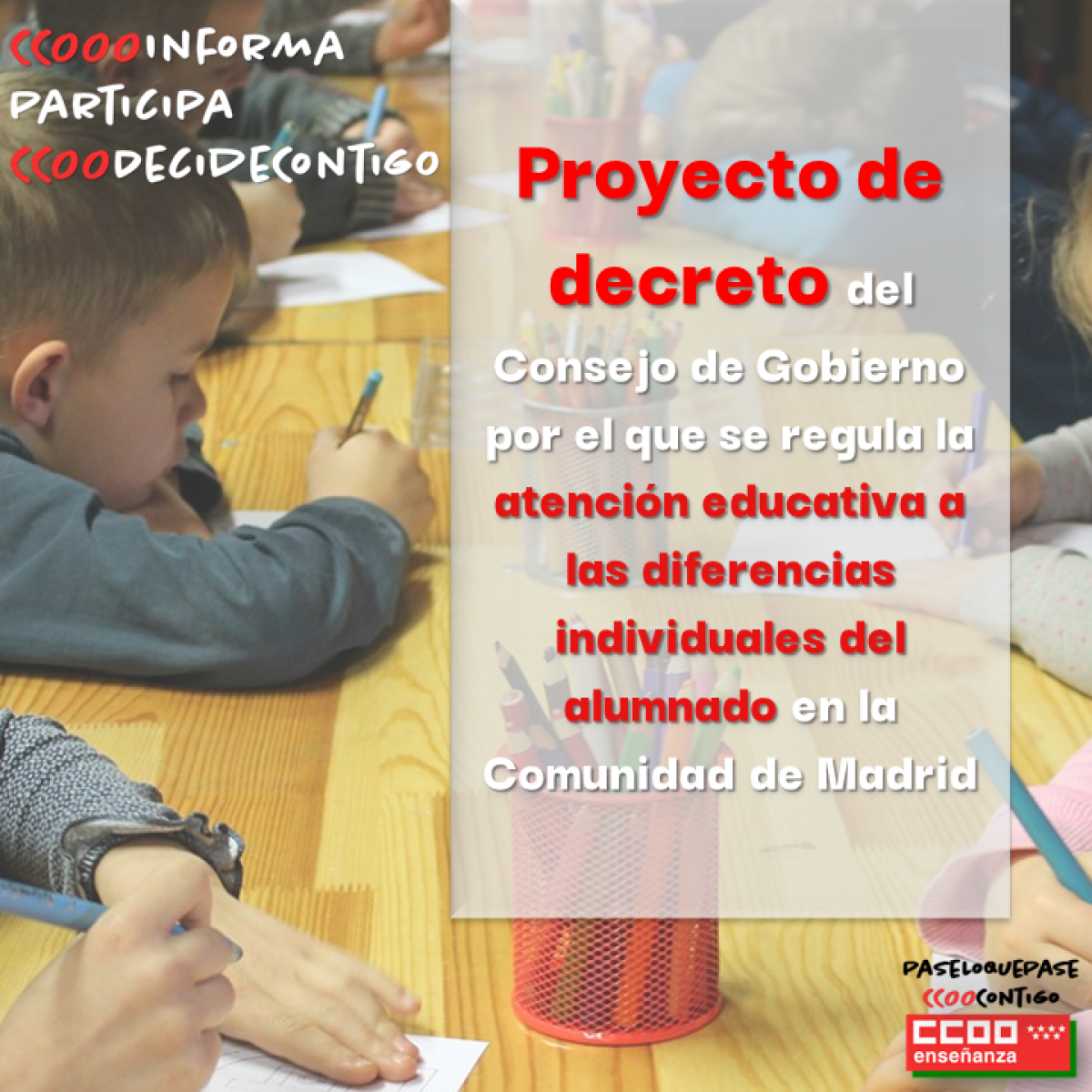 Proyecto de decreto del Consejo de Gobierno por el que se regula la atencin educativa a las diferencias individuales del alumnado en la Comunidad de Madrid