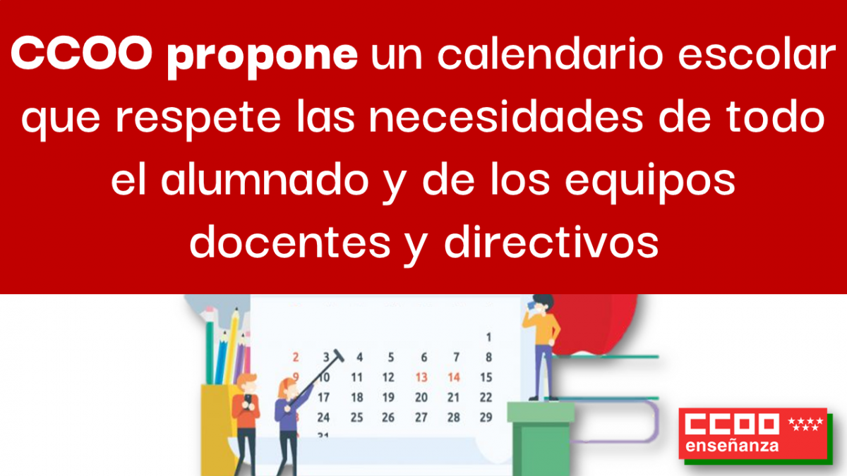CCOO propone un calendario escolar que respete las necesidades de todo el alumnado y de los equipos docentes y directivos