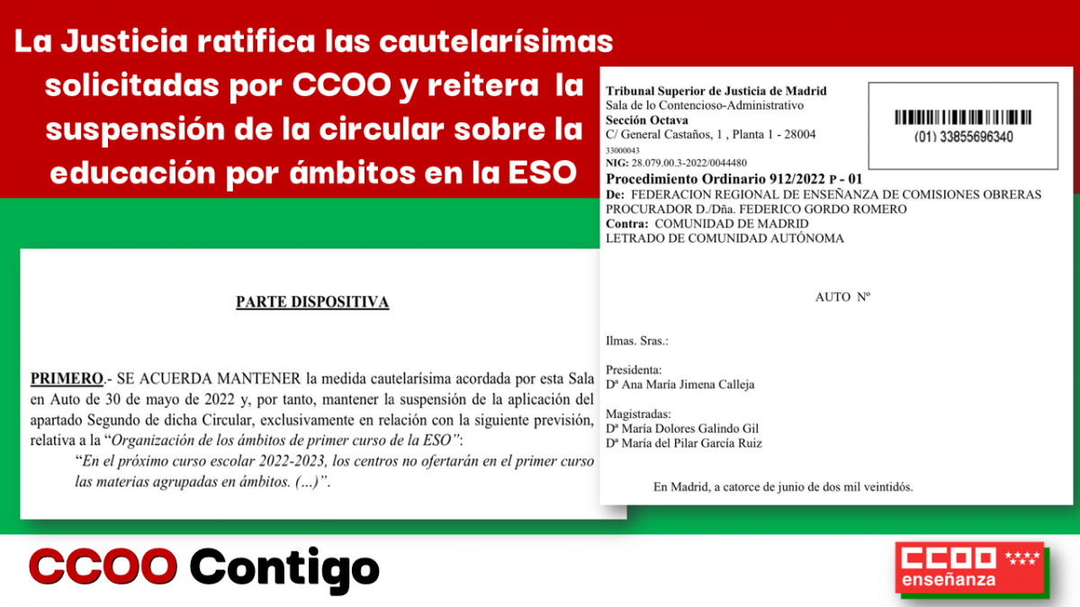 La Justicia ratifica las cautelarsimas solicitadas por CCOO y reitera la suspensin de la circular sobre la educacin por mbitos en la ESO